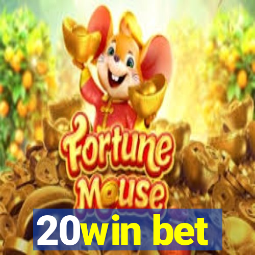 20win bet